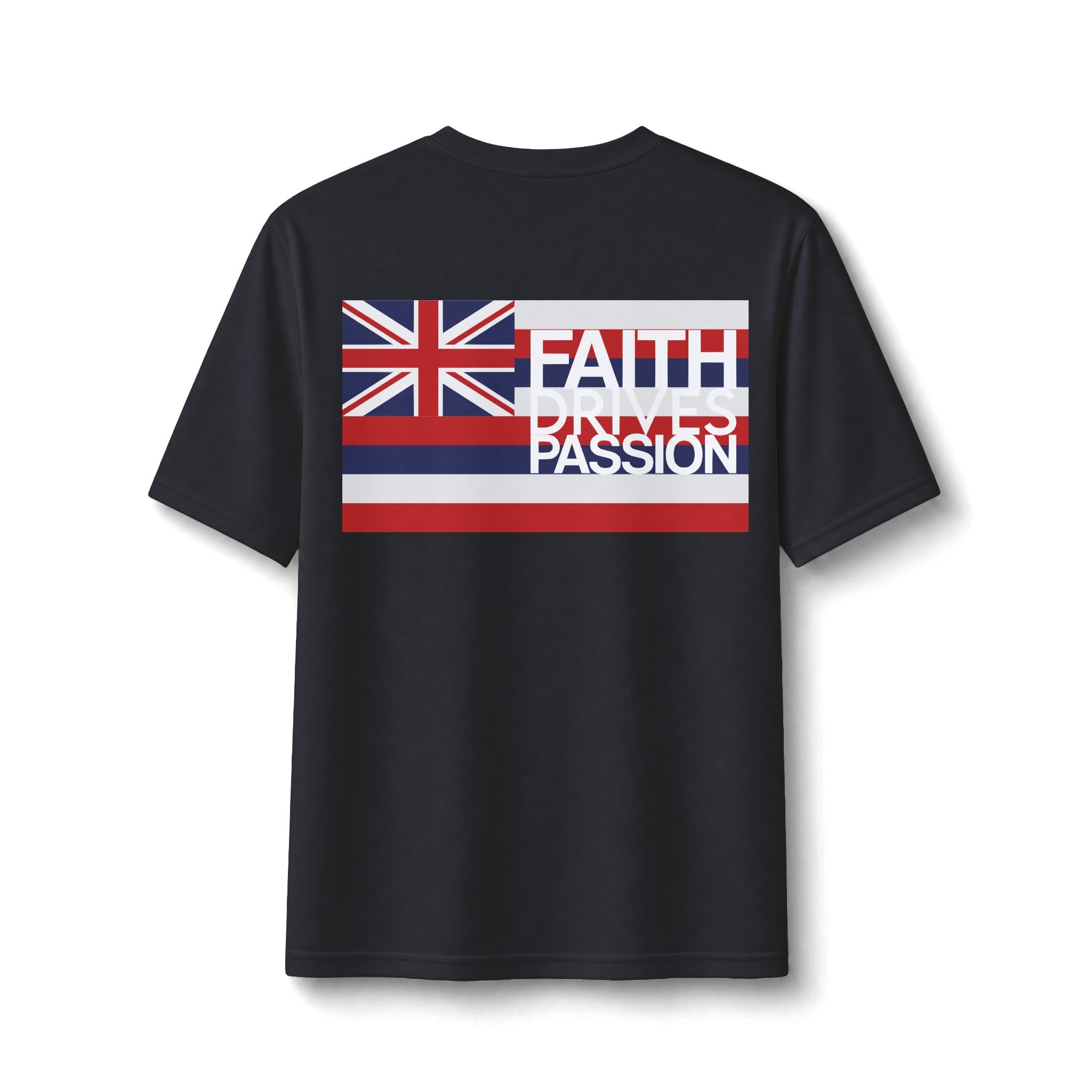 Faith Drives Passion(Black 2 sided) - Hawaiʻi Wrestling Gear - Dry Fit Performance Tee