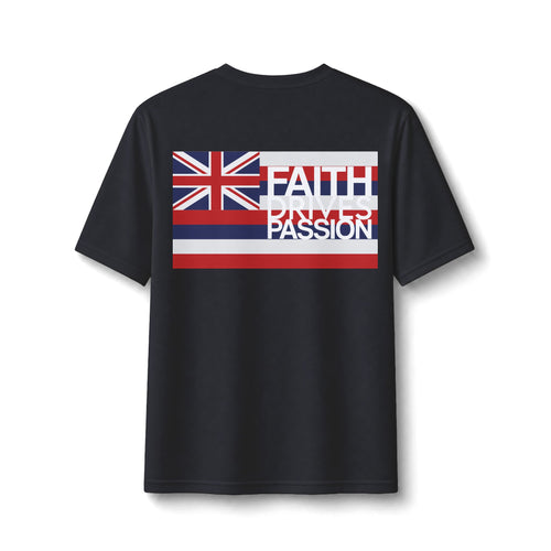 Faith Drives Passion(Black 2 sided) - Hawaiʻi Wrestling Gear - Dry Fit Performance Tee